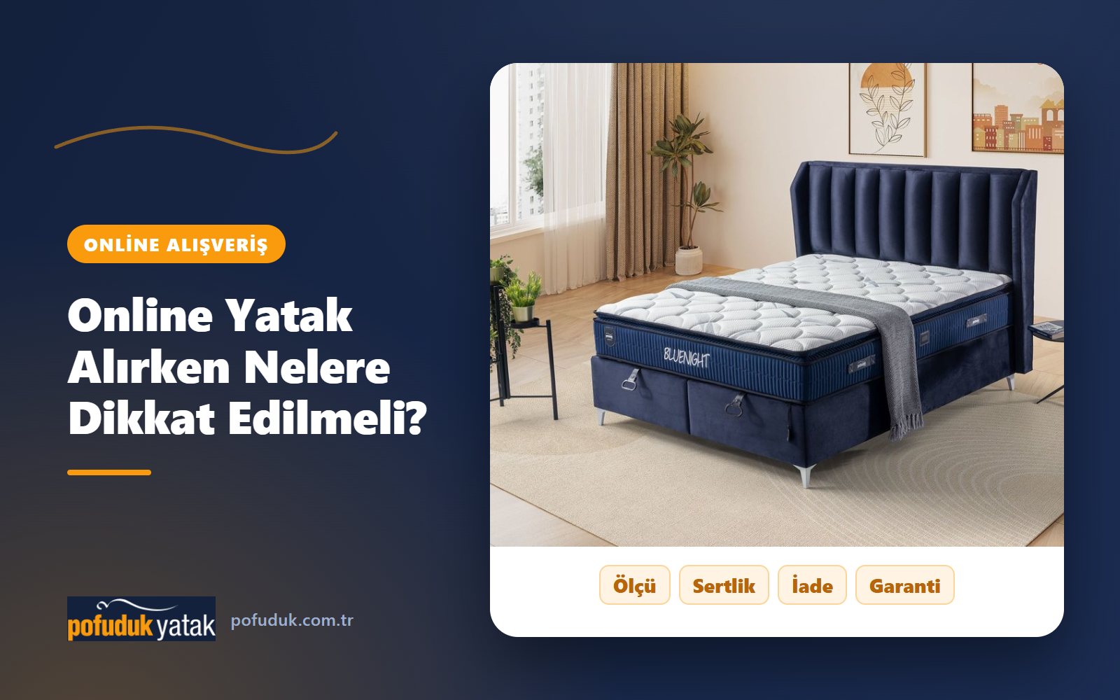 Online Yatak Alırken Nelere Dikkat Edilmeli?