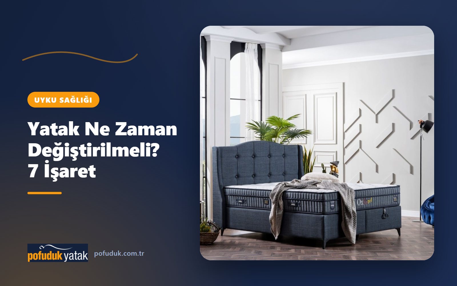 Yatak Ne Zaman Değiştirilmeli? 7 İşaret