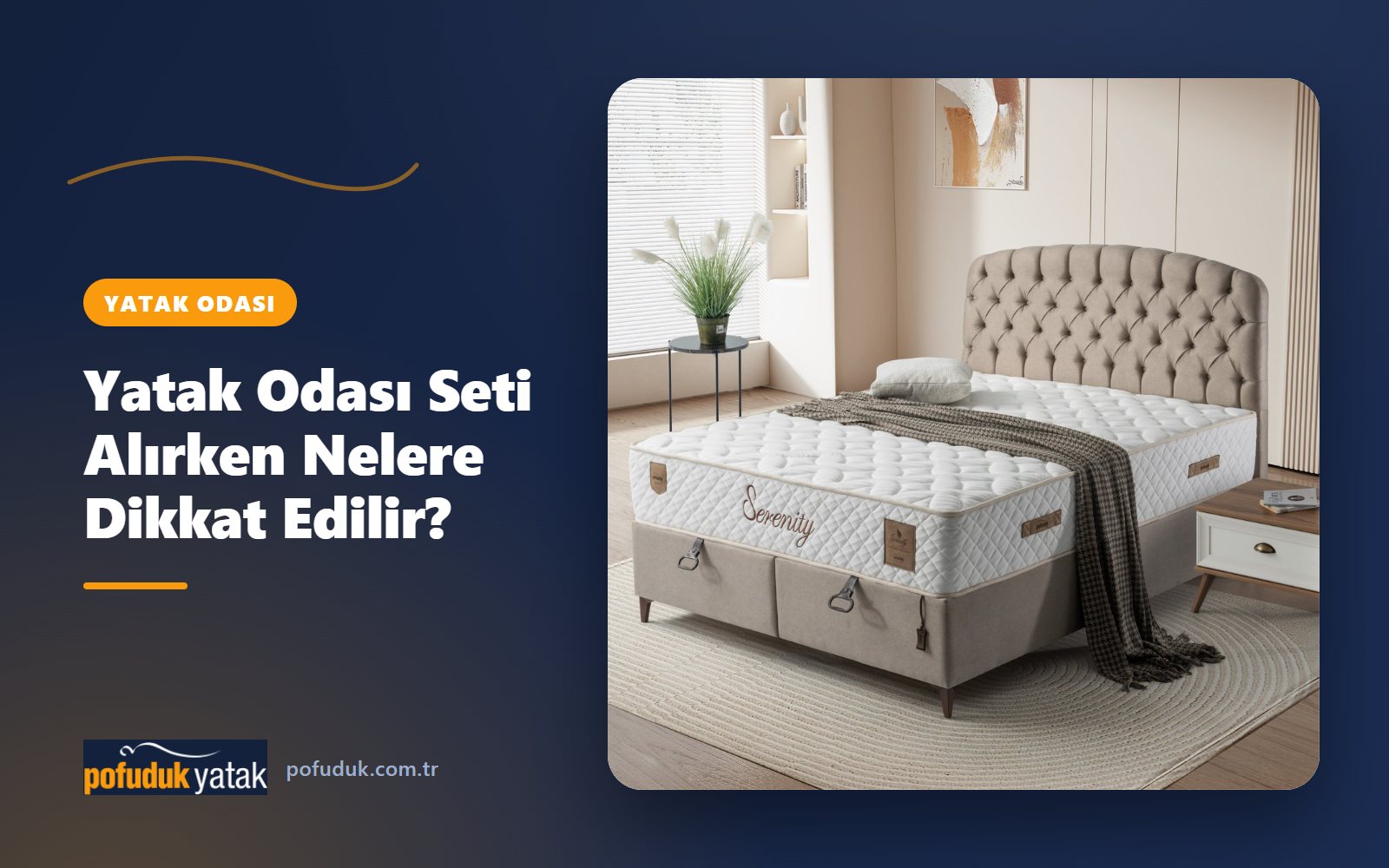 Yatak Odası Seti Alırken Nelere Dikkat Edilir
